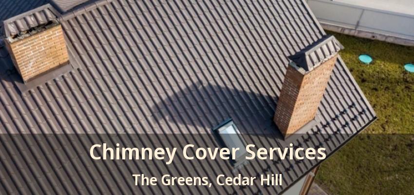 Chimney Cover Services The Greens, Cedar Hill - TX