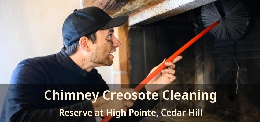 Chimney Creosote Cleaning Reserve at High Pointe, Cedar Hill - TX