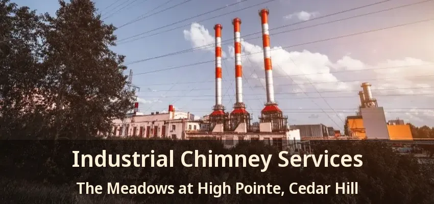 Industrial Chimney Services The Meadows at High Pointe, Cedar Hill - TX