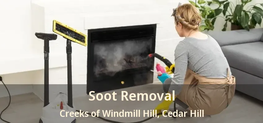 Soot Removal Creeks of Windmill Hill, Cedar Hill - TX